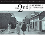 SCAD architectural history: The 2nd Savannah Symposium: Authenticity in Architecture, 2001