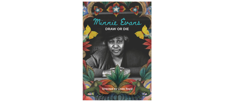 film poster for Minnie Evans screening