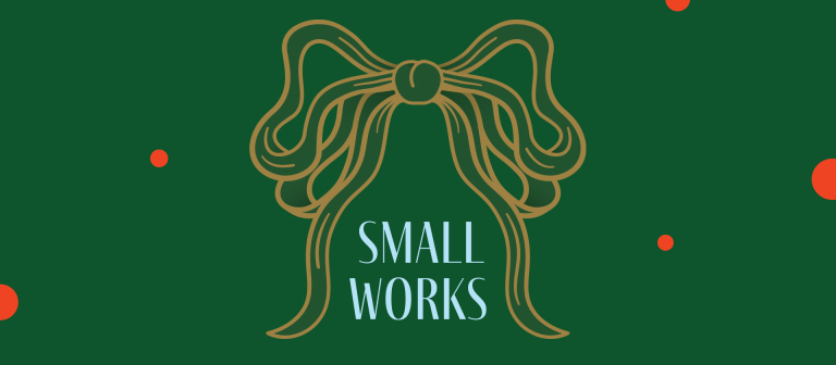 Branded graphic for small works show