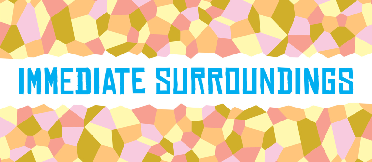 ‘Immediate Surroundings’ sales exhibition 2014