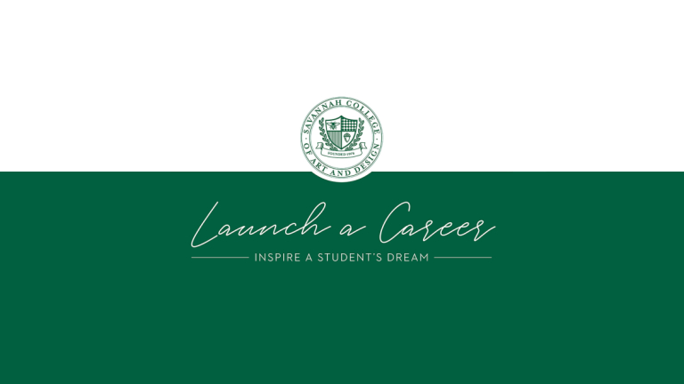 SCAD university seal on white and green background with the words, Launch a career, inspire a dream