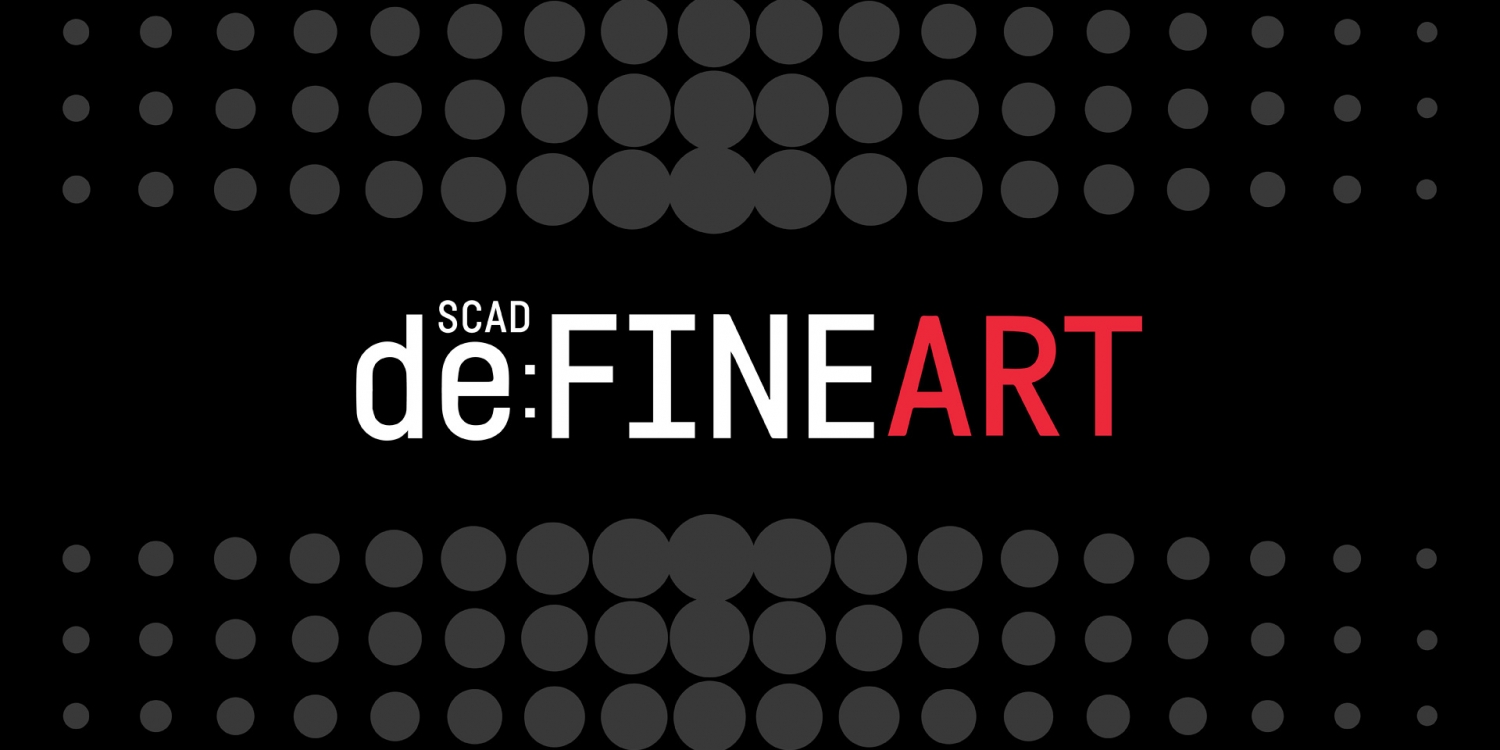 Scad Academic Calendar 2022 Scad Define Art 2022 | Scad